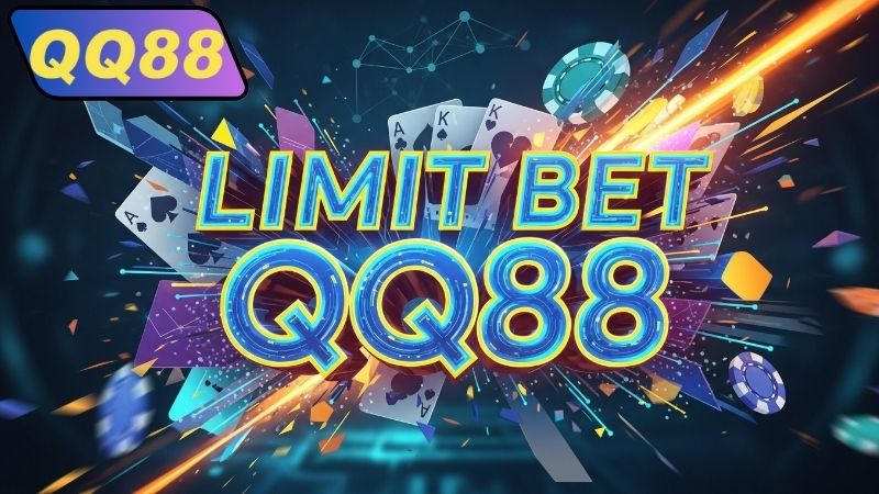Lợi ích của giới hạn cược QQ88