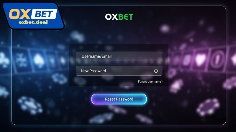 Hướng dẫn lấy lại mật khẩu Oxbet